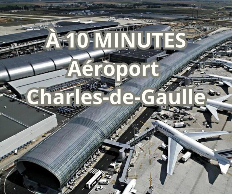Cosy Home Proche De Roissy Cdg Paris, Parc Asterix I Aeroville I Parc Des Expo I Villepinte Louvres ภายนอก รูปภาพ